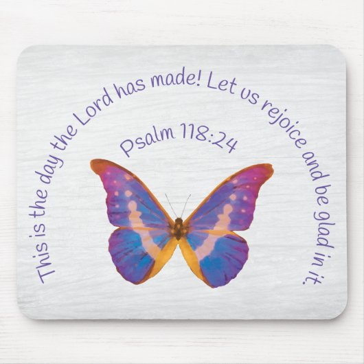 Psalm 118:24 und Wasserfarbenschmetterling Mousepad (Vorne)