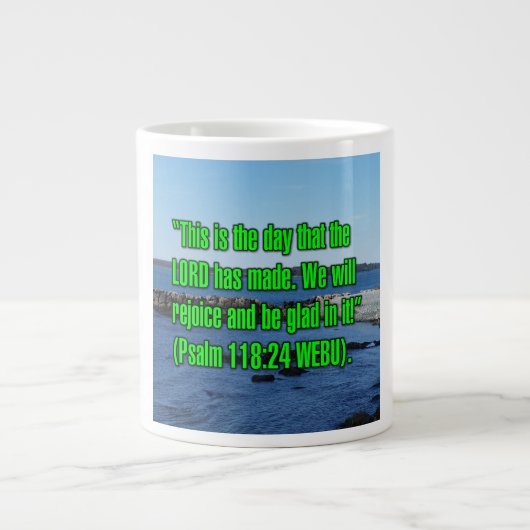 Psalm 118:24 WEBU Mug Jumbo-Tasse (Vorderseite)