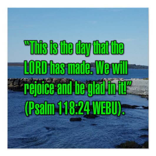 Psalm 118:24 WEBU Poster (Vorderseite)