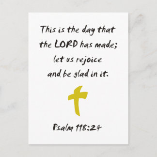 Psalm 118.25 Der Tag, den der LORD gemacht hat Postkarte