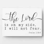 Psalm 118:6 Bibelschrift Bauernhof Zeichen Fotoplatte (Vorderseite)