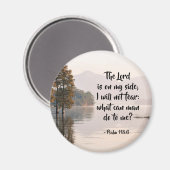 Psalm 118:6 Herr ist auf meiner Seite Ich werde ni Magnet (Vorderseite/Rückseite)