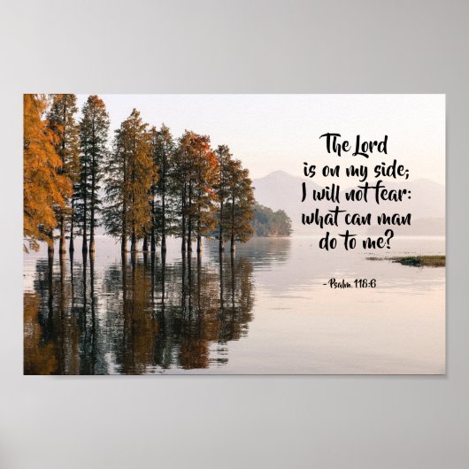 Psalm 118:6 Herr ist auf meiner Seite Ich werde ni Poster (Vorne)