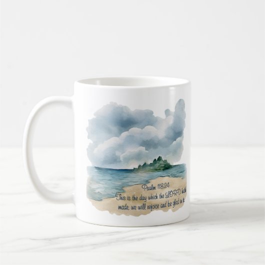 Psalm 118 Day to Rejoice Cloudy Beach Scene Kaffeetasse (Links)
