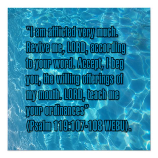 Psalm 119:107-108 WEBU Poster (Vorderseite)
