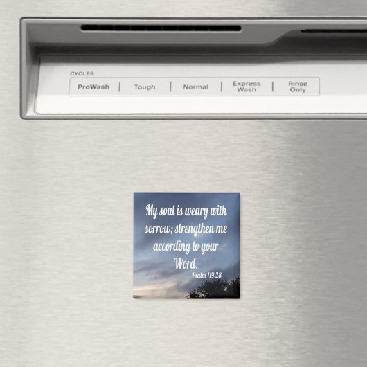 Psalm 119:28 magnet (In Situ (Geschirrspüler))