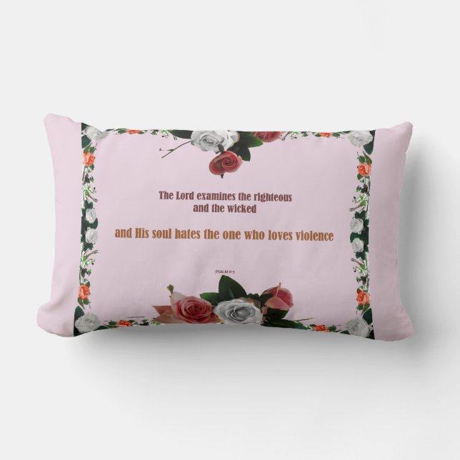 Psalm 11:5, Keine Gewalt Lendenkissen (Vorderseite)