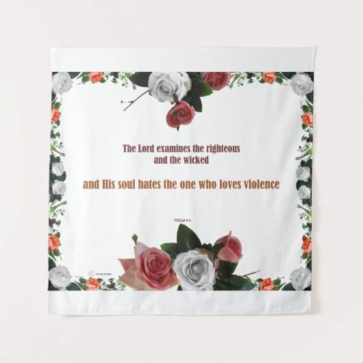 Psalm 11:5, Keine Gewalt Wandteppich (Vorderseite)