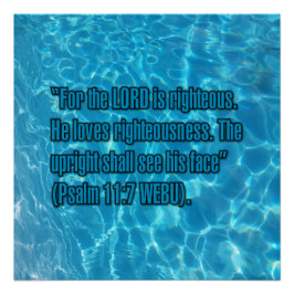 Psalm 11:7 WEBU Poster