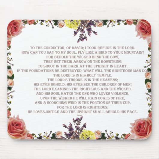 Psalm 11, Der Herr liebte die Gerechtigkeit, Mousepad (Vorne)