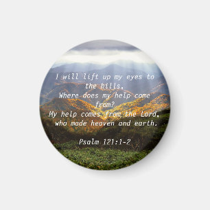 Psalm 121:1-2 magnet