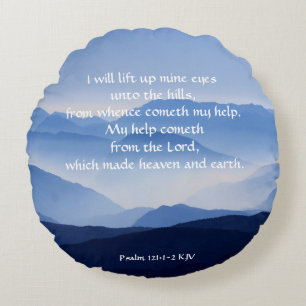 Psalm 121:1-2 Meine Hilfe kommt von der LORD Rundes Kissen