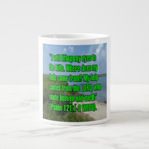 Psalm 121:1-2 WEBU Tasse