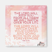 Psalm 121:7-8 Der Herr Behalte euch von allen Kräf Magnet (Vorne)