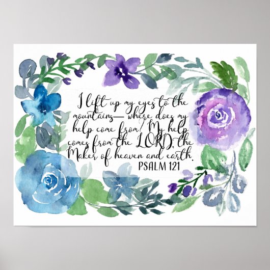 Psalm 121 I lift up my eyes Poster (Vorne)