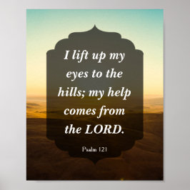 Psalm 121 - meine Hilfe kommt vom LORD Poster
