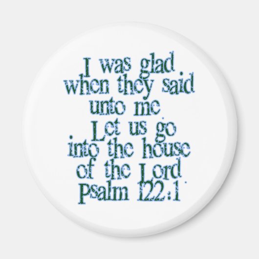 Psalm 122:1 magnet (Vorne)