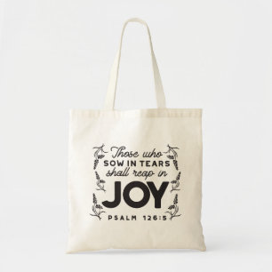 Psalm 126:5 Schrift-Typografie – Ernte in Freude Tragetasche