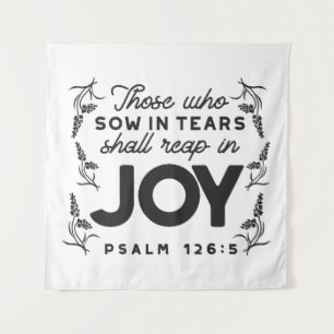 Psalm 126:5 Schrift-Typografie – Ernte in Freude Wandteppich