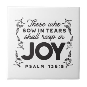 Psalm 126:5 Schrift-Typografie – Ernten in Freude Fliese