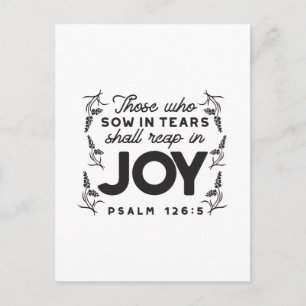 Psalm 126:5 Schrift-Typografie – Ernten in Freude Postkarte