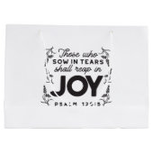 Psalm 126:5 Scripture Typography – Reap in Joy Große Geschenktüte (Rückseite)