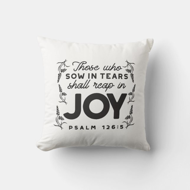 Psalm 126:5 Scripture Typography – Reap in Joy Kissen (Vorderseite)