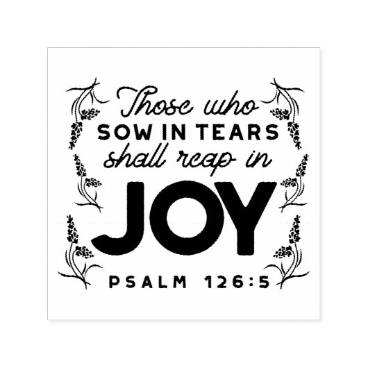 Psalm 126:5 Scripture Typography – Reap in Joy Permastempel (Design)