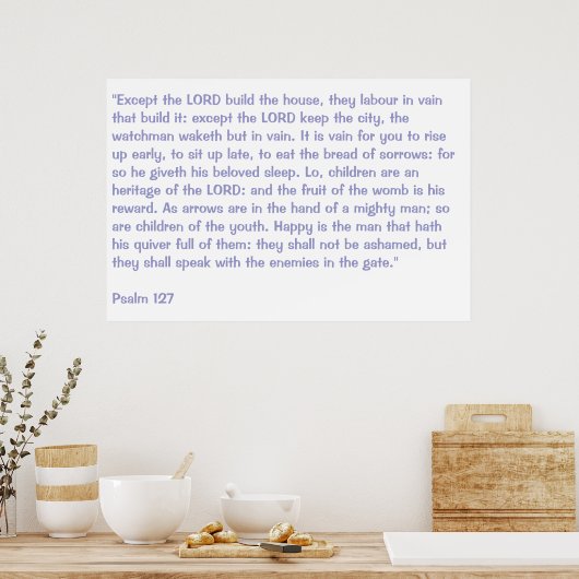 Psalm 127 poster (Küche)