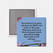 Psalm 128:1-2 magnet (Vorderseite/Rückseite)