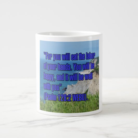 Psalm 128:2 WEBU Tasse (Vorderseite)