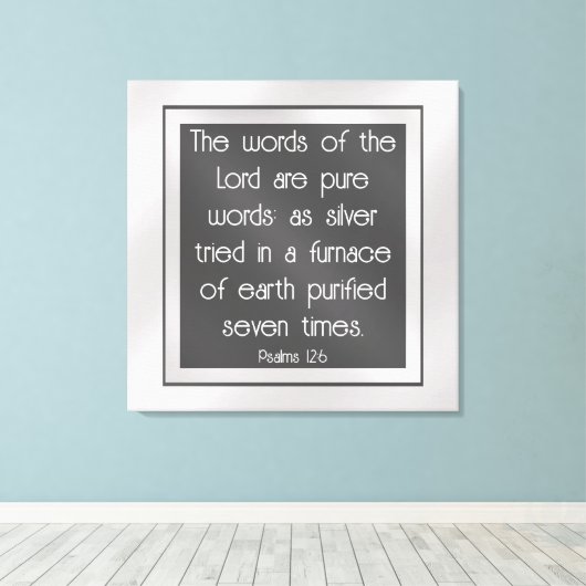 Psalm 12:6 leinwanddruck (Insitu (Holzboden))