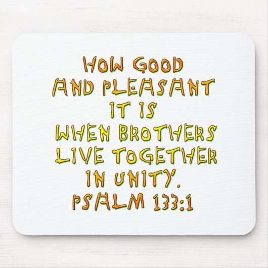 Psalm 133:1 mousepad (Vorne)
