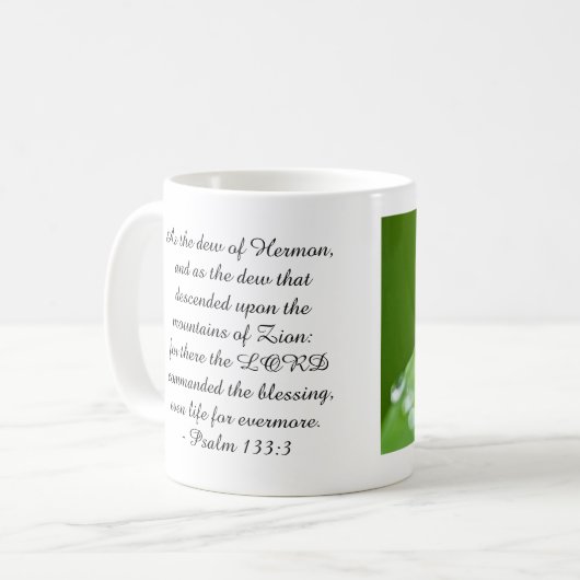 Psalm 133:3 kaffeetasse (Vorderseite Links)