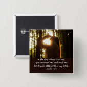 Psalm 138:3 DU antwortest mir und hast mich BOLD g Button (Vorne & Hinten)