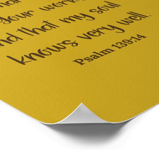 Psalm 139:14 Furchtbar und wunderbar gemacht Poster (Ecke)