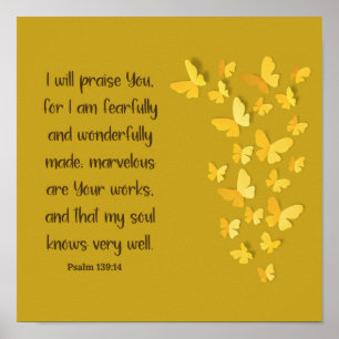 Psalm 139:14 Furchtbar und wunderbar gemacht Poster
