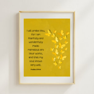 Psalm 139:14 Furchtbar und wunderbar gemacht Poster