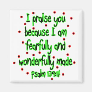 Psalm 139:14 magnet