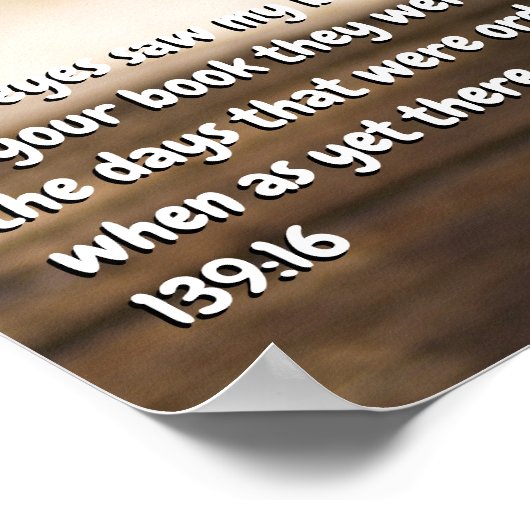 Psalm 139:16 poster (Ecke)