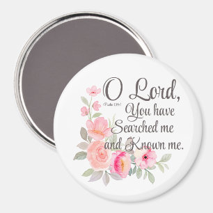 Psalm 139:1 O Herr Sie haben mich durchsucht Blume Magnet