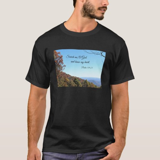 Psalm 139:23 Search me, O God... T-Shirt (Vorderseite)