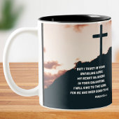 Psalm 13:15 Gesang für das Bibelverse Gottes Zweifarbige Tasse