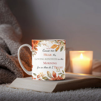 Psalm 143:8 Morgenvertrauen – Herbstblumen-Tasse Kaffeetasse