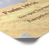 Psalm 145:16 "Sie öffnen Ihre Hand" Poster (Ecke)