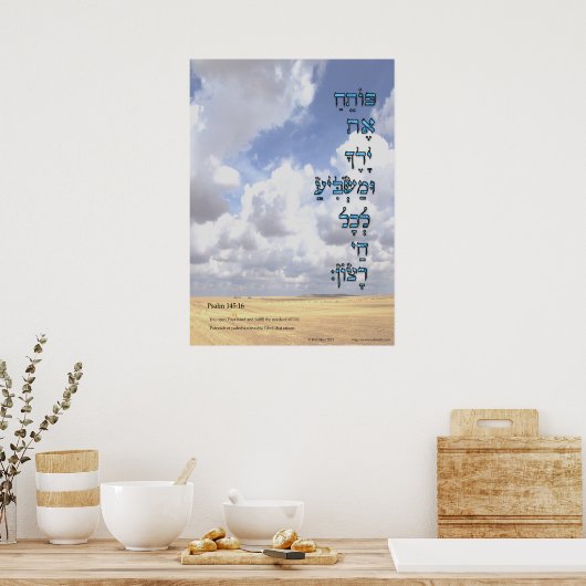 Psalm 145:16 "Sie öffnen Ihre Hand" Poster (Küche)