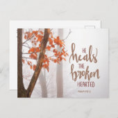 Psalm 147:3 Er heilt den gebrochenen Herzen Postkarte (Vorne/Hinten)
