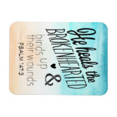 Psalm 147:3 Er heilt die Brokenherzen Magnet (Horizontal)