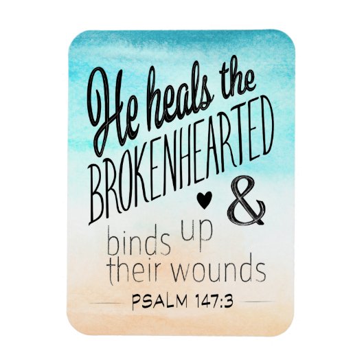 Psalm 147:3 Er heilt die Brokenherzen Magnet (Vertikal)