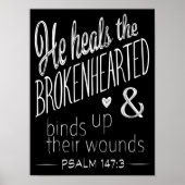 Psalm 147:3 Er heilt die Brokenherzen Poster (Vorne)